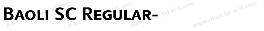 Baoli SC Regular字体转换